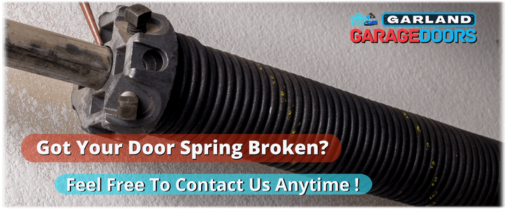  Broken Garage Door Spring Repair Garland TX